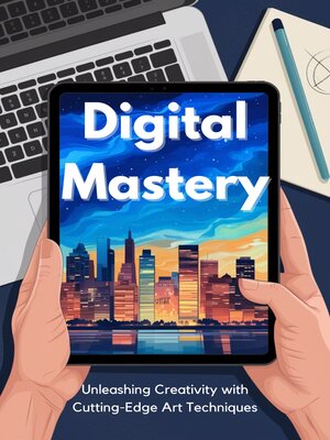cover image of Digital Mastery
